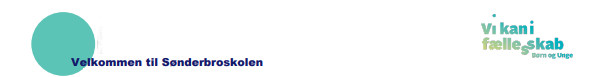 Logo Velkommen til Sønderbroskolen "Vi kan i fællesskab børn og unge"